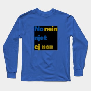 No Vladimir Long Sleeve T-Shirt